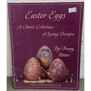 Easter Eggs A Classic Collection Spring Designs Frony Ritter Tole Painting 1990